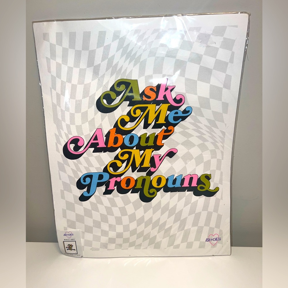 Pride 'Ask Me About My Pronouns' Art Print